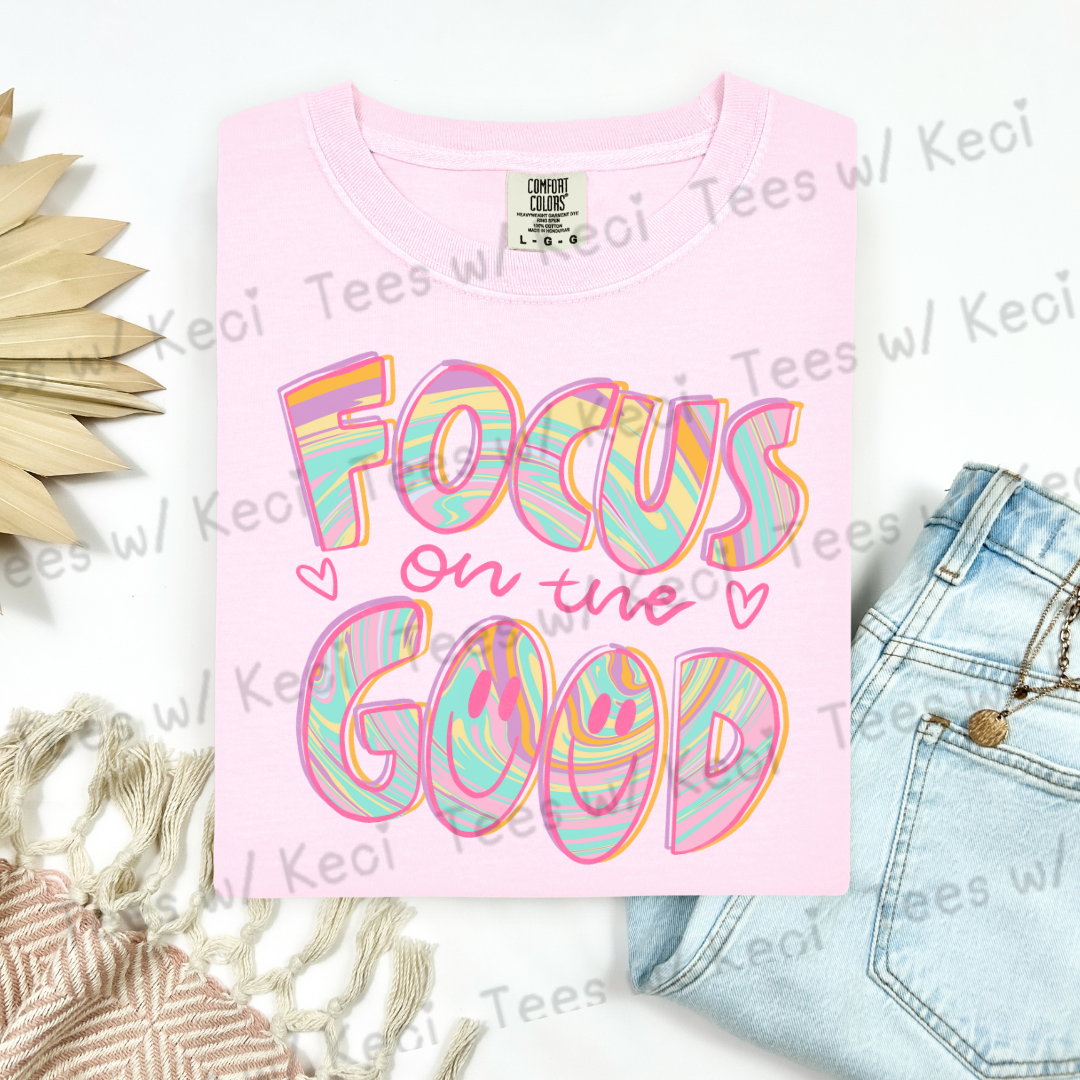 “Focus on the Good” CC t-shirt